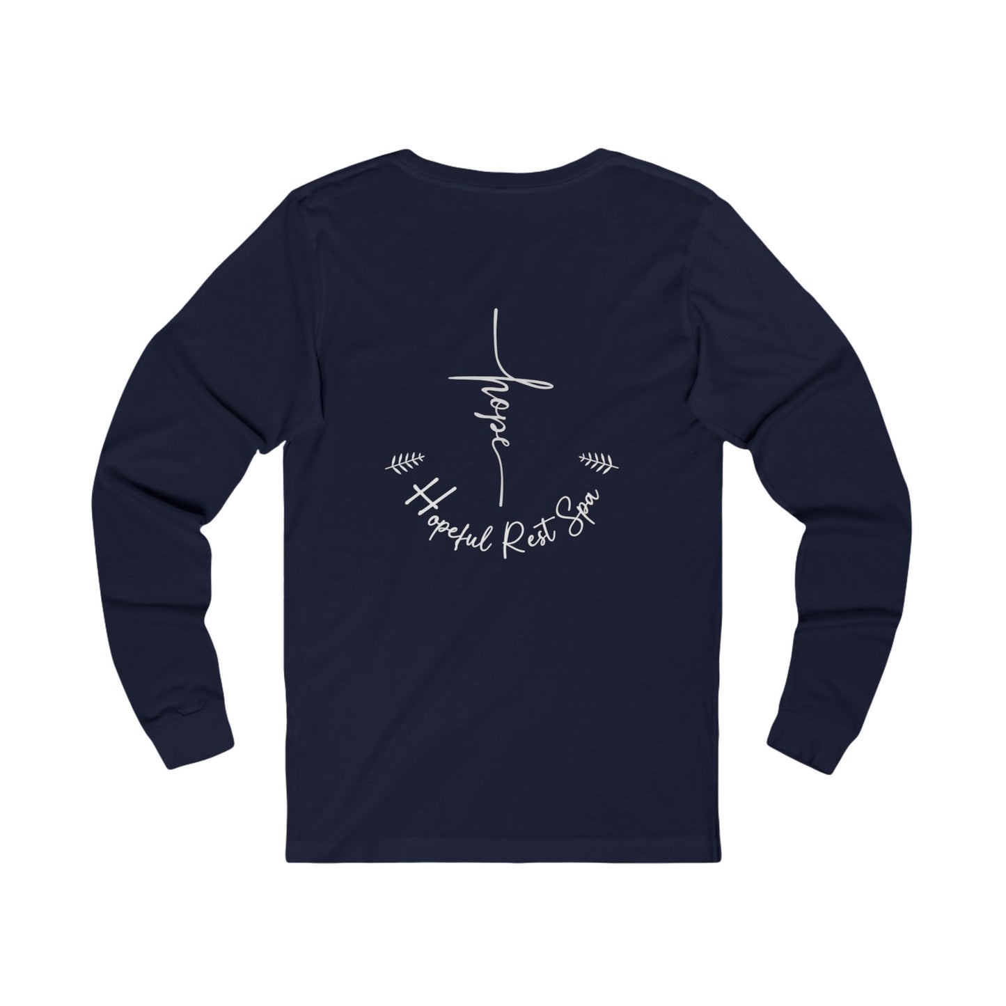 Long Sleeve Hopeful Rest Tee Shirt